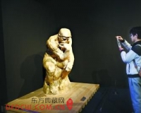 罗丹艺术展开幕 《思想者》等139件传世雕塑亮相